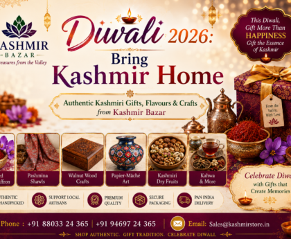 Diwali 2026 Bring Kashmir Home — Authentic Kashmiri Gifts, Flavours & Crafts from Kashmir Bazar